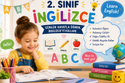 2. Sınıf İngilizce Öğrenme Sürecinde Temel Dil Becerileri ve Akademik Gelişim