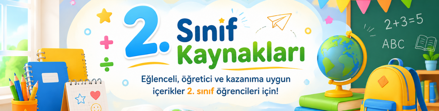 2. Sınıf Kaynakları