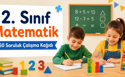 2. Sınıf Matematik 50 Soruluk Çalışma Kağıdı