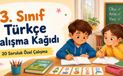3. Sınıf Türkçe 20 Soruluk Çalışma Kağıdı