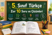 5. Sınıf Türkçe Zor Sorular ve Çözümleri PDF