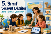 5. Sınıf Sosyal Bilgiler Zor Sorular Konu Anlatımı