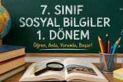7. Sınıf Sosyal Bilgiler 1. Dönem Konu Anlatımı
