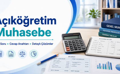 Açıköğretim Genel Muhasebe I – 100 Soruluk Çalışma Konu Özeti