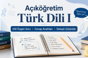 Açıköğretim Türk Dili I – 100 Soruluk Çalışma kağıdı