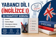 Üniversite Yabancı Dil I (İngilizce I) Muafiyet Sınavı – 50 Özgün Soru, Cevap Anahtarı ve Detaylı Çözümler