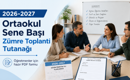 2026-2027 Ortaokul Sene Başı Zümre Toplantı Tutanağı ve Karar Formu