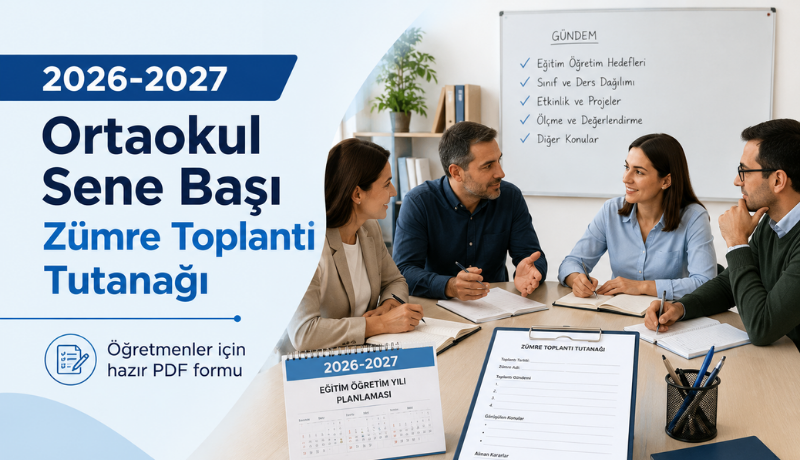 2026-2027 Ortaokul Sene Başı Zümre Toplantı Tutanağı ve Karar Formu